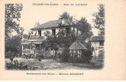 VILLIERS SUR MARNE - Bois De Gaumont - Restaurant Des Boers - Mon BOCQUET - Très Bon état - Villiers Sur Marne