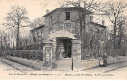 VILLIERS SUR MARNE - Bois De Gaumont - Maison Guimontheil - Très Bon état - Villiers Sur Marne