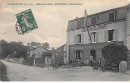 BALLANCOURT - Café De La Gare, CHANTEREAU, Restaurateur - état - Ballancourt Sur Essonne