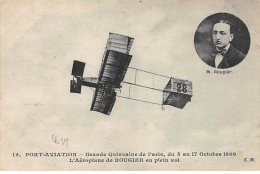 VIRY CHATILLON - PORT AVIATION - Grande Quinzaine De Paris 1909 - L'Aéroplane De ROUGIER En Plein Vol - Très Bon état - Viry-Châtillon
