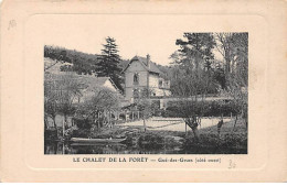 Le Chalet De La Forêt - GUE DES GRUES - Très Bon état - Andere & Zonder Classificatie