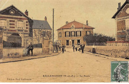 BALLANCOURT - La Poste - état - Ballancourt Sur Essonne