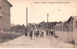 Route De L'Ecole Et Eglise Du PILEU - Très Bon état - Otros & Sin Clasificación