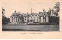 VILLEMEUX - Le Château De Renancourt - Très Bon état - Villemeux-sur-Eure