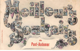 Meilleurs Souhaits De PONT AUDEMER - Très Bon état - Pont Audemer