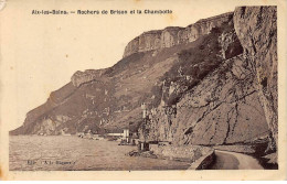 AIX LES BAINS - Rochers De Brison Et La Chambotte - état - Aix Les Bains