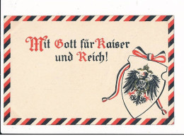 MILITAIRE: Ww1 - Mit Gott Für Kaiser Und Reich! - Très Bon état - War 1914-18