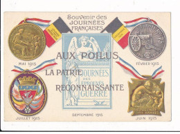 MILITAIRE: Ww1 - Souvenir Des Journées Françaises Aux Poilus La Patrie Reconnaissante - Très Bon état - War 1914-18