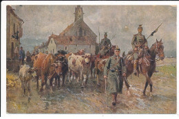 MILITAIRE: Ww1 - Soldats Et Cavaliers Traversant Village, Vaches, Dessin Colorié - Très Bon état - Weltkrieg 1914-18