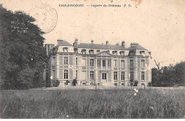 CAULAINCOURT - Façade Du Château - état - Other & Unclassified