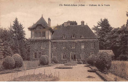 SAINT LEON - Château De La Voute - Très Bon état - Other & Unclassified