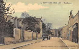 FONTENAY SOUS BOIS - Rue Bochot - Très Bon état - Fontenay Sous Bois