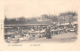 LA VARENNE - Le Marché - Très Bon état - Otros & Sin Clasificación