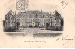 Environs De ROYE - Château De Tilloloy - état - Other & Unclassified