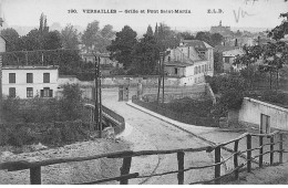 VERSAILLES - Grille Et Pont Saint Martin - Très Bon état - Versailles