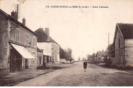 MAISON ROUGE EN BRIE - Route Nationale - Très Bon état - Autres & Non Classés