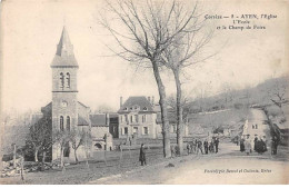 AYEN - L'Eglise - L'Ecole Et Le Champ De Foire - Très Bon état - Altri & Non Classificati