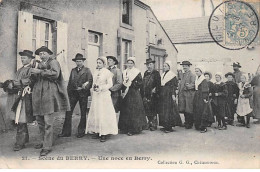 Scène Du BERRY - Une Noce En Berry - Très Bon état - Autres & Non Classés