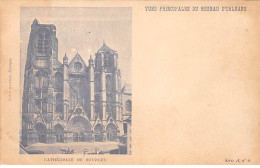 Cathédrale De BOURGES - Vues Principales Du Réseau D'Orléans - Très Bon état - Bourges