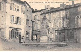 SAINT LEONARD - Place Et Fontaine Gay Lussac - Très Bon état - Saint Leonard De Noblat