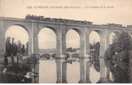 SAINT PRIEST TAURION - Le Viaduc Et Le Pont - Très Bon état - Saint Priest Taurion