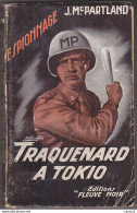 C1  John McPARTLAND Traquenard A Tokyo FN ESPIONNAGE 75 EO 1955 TOKYO DOLL Japon PORT INCLUS France - Old (before 1960)