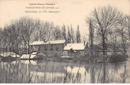 SAINT OUEN Illustré - Inondations De Janvier 1910 - Habitation De L'Ile Submergées - Très Bon état - Saint Ouen