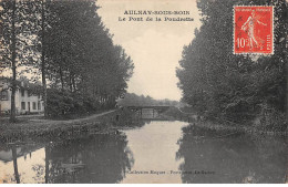 AULNAY SOUS BOIS - Le Pont De La Pouderie - état - Aulnay Sous Bois