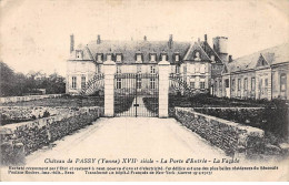 Château De PASSY - La Porte D'Entrée - La Façade - Très Bon état - Altri & Non Classificati