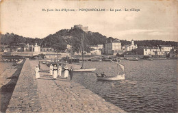 PORQUEROLLES - Le Port - Le Village - Très Bon état - Porquerolles
