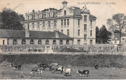 CHATEAU THIERRY - Le Collège - Très Bon état - Chateau Thierry