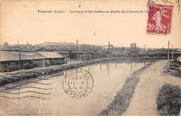 TERGNIER - Le Canal Et Les Ateliers Et Dépôts Du Chemin De Fer - Très Bon état - Autres & Non Classés