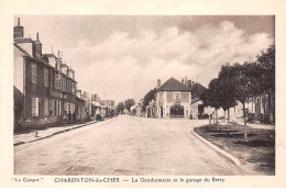 CHARENTON DU CHER - La Gendarmerie Et Le Garage Du Berry - Très Bon état - Other & Unclassified