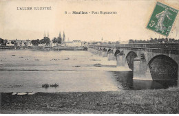 MOULINS - Pont Régemortes - Très Bon état - Moulins