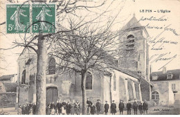 LE PIN - L'Eglise - Très Bon état - Otros & Sin Clasificación