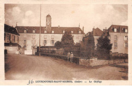 LOURDOUEIX SAINT MICHEL - Le Collège - état - Other & Unclassified