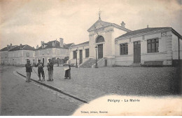 PERIGNY - La Mairie - Très Bon état - Andere & Zonder Classificatie