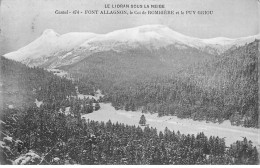 FONT ALLAGNON - Le Col De Rombière Et Le Puy Griou - Très Bon état - Andere & Zonder Classificatie