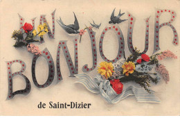 Un Bonjour De SAINT DIZIER - Très Bon état - Saint Dizier