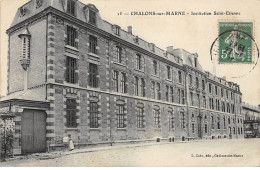 CHALONS SUR MARNE - Institution Saint Etienne - Très Bon état - Châlons-sur-Marne