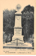 SAINT ANTOINE - Le Monument Aux Morts - Très Bon état - Sonstige & Ohne Zuordnung