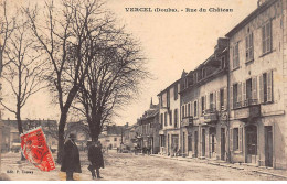 VERCEL - Rue Du Château - Très Bon état - Altri & Non Classificati