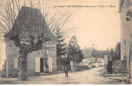 SAINT PRIEST LES FOUGERES - Place De L'Eglise - Très Bon état - Altri & Non Classificati