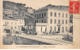 LA TERRASSE SUR DORLAY - Hôtel Lecombe - état - Autres & Non Classés