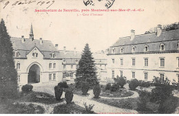 Sanatorium De NEUVILLE Près MONTREUIL SUR MER - Cour D'honneur - état - Sonstige & Ohne Zuordnung