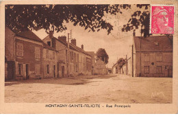 MONTAGNY SAINTE FELICITE - Rue Principale - Très Bon état - Autres & Non Classés