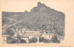 SAINT GUILHEM LE DESERT Et Le Château De Don Juan - Très Bon état - Sonstige & Ohne Zuordnung