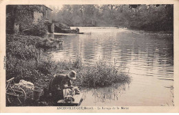 ANCERVILLE GUE - La Barrage De La Marne - Très Bon état - Autres & Non Classés