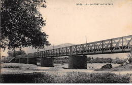 BROUILLA - Le Pont Sur Le Tech - Très Bon état - Otros & Sin Clasificación