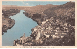 LA ROQUE DES ARCS - Vue Générale Et Vallée Du Lot - état - Other & Unclassified